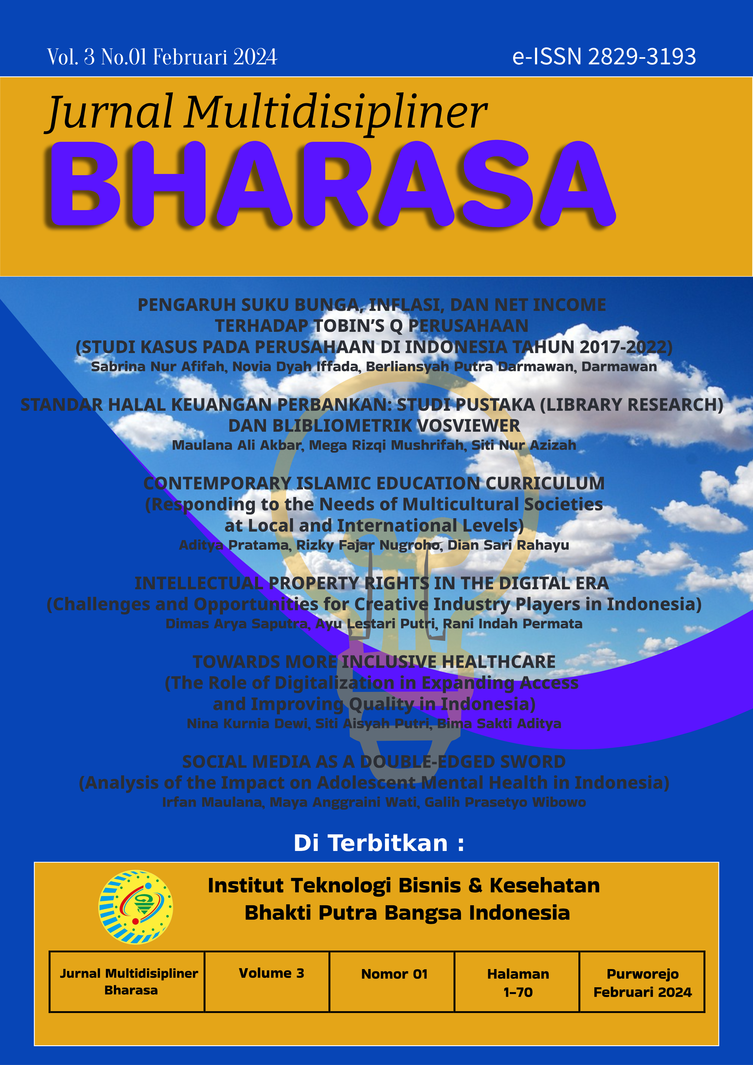 					View Vol. 3 No. 01 (2024): Jurnal Multidisipliner Bharasa
				